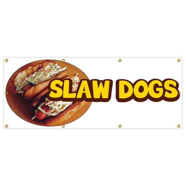Slaw Dogs Banner Heavy Duty 13 Oz Vinyl with Grommets Single Sided